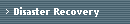 Disaster Recovery